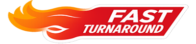 Fast Turnaround